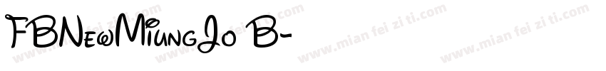 FBNewMiungJo B字体转换
